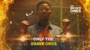 BRAVE ONES DIGITAL SCREENS ANIMATION