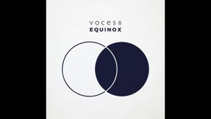 Voces8 – Equinox (CD 2018)