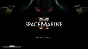 Warhammer 40000 Space Marine 2 часть 1