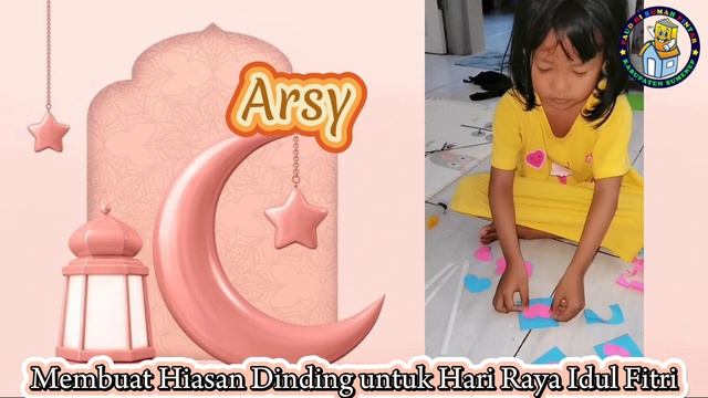 Safari Ramadhan Day-5 / Ananda TK A-2 / Praktik Membuat Hiasan Dinding Untuk Hari Raya Idul Fitri смотреть онлайн