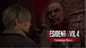 Resident Evil 4 Chainsaw Demo Прохождение