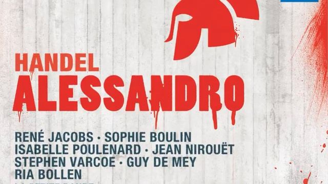 Alessandro - Opera in three Acts: Act I: Tu, che Rossane adori смотреть онлайн