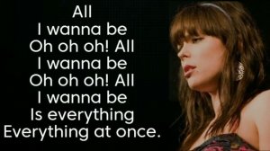 Everything At Once | Lenka | Lyrics