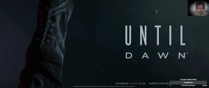 Until Dawn #3 (Рус)