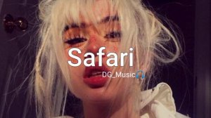 Serena, Safari (slowed+reverb)