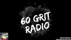 60 Grit Radio: Ignore the System