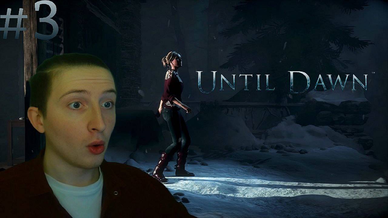 НАЧАЛО 5 ГЛАВЫ несет НИЧЕГО ХОРОШЕГО ► Until Dawn №3