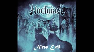 NOCTURNA - New Evil (Official Music Video HD/FullHD)