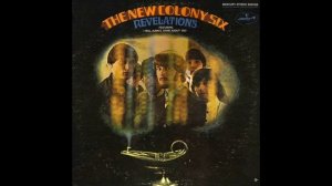 The New Colony Six - Revelations full album 1968 (pop rock)