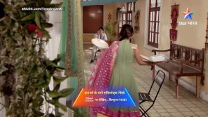FULL EPISODE-246 | Main Laxmi Tere Aangan Ki |Aditya ne ki Kanchi ki insult #starbharat