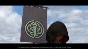 Touch the Sky by Julie Fowlis | Brave Movie 2012 (Unofficial Music Video)