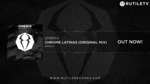 Omeria - Chrome Latinas | ★OUT NOW★ | 19.09.2016