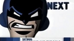Cartoon Network Noods Era Up Next Bumper (Batman: The Brave and the Bold) (2008)