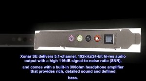 ASUS XONAR SE 5.1 Channel 192kHz/24-bit Hi-Res 116dB SNR PCIe Gaming Sound Card with Windows 10