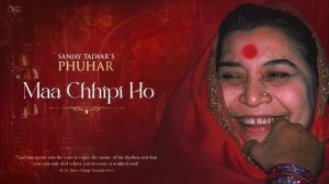 Maa Chhipi ho tum _ Phuhar _ Sanjay Talwar