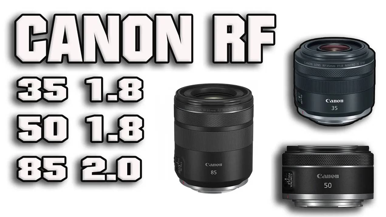Canon RF - бюджетные объективы. смотреть онлайн