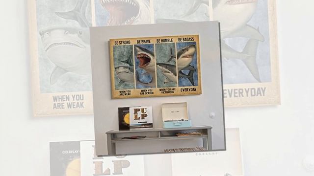 Shark be strong be brave be humble be badass poster смотреть онлайн