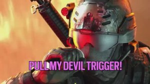 Devil Trigger