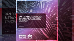 Dan Schneider & Sieber & Stavnstrup ft. Angel-Stargazer (Extended Mix)