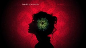 Breaking Benjamin - Awaken ( Audio)