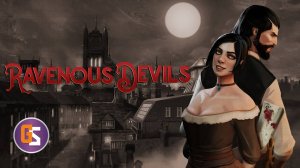 Ravenous Devils. Первый обзор. Что это такое?