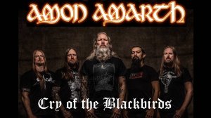 Amon Amarth - Cry of the Blackbirds (Official Music Video HD/FullHD)