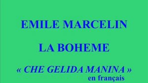 Emile Marcelin   La Bohème   Che gelida manina   Gramophone W 801 enregistré le 20 octobre 1926