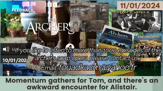 2024 01 11 The Archers Soap Opera смотреть онлайн