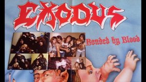 EXODUS " Bonded by Blood " Full Album 1985 (USA).