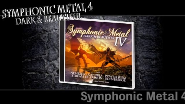Symphonic Metal 4 - Dark & Beautiful смотреть онлайн