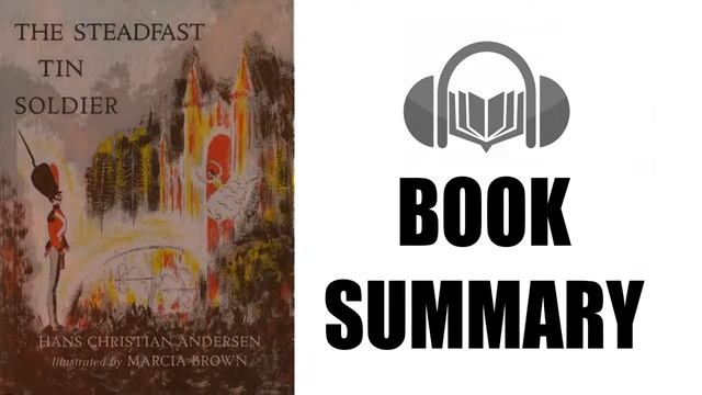 The Steadfast Tin Soldier by Hans Christian Andersen | Book Summary | Audiobook Academy смотреть онлайн