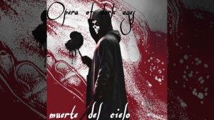 opera of dark ages[muerte del cielo]