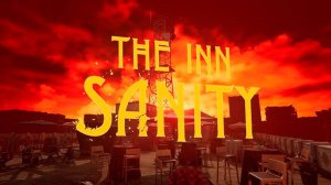 Выходим на две концовки ФИНАЛ #5 ➤ The Inn-Sanity