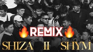 SHIZA - SHYM II (REMIX B4KZHAN)