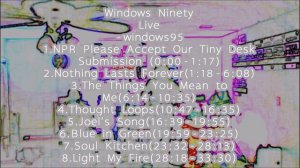 Windows Ninety Live EP - windows95 2018 [PSYCH POP] (FULL ALBUM)