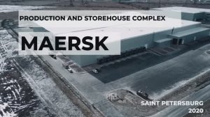 Production and storehouse complex MAERSK