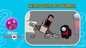 Guess the MONSTER'S VOICE | Cyan Wubbox, Skibidi Toilet Wubbox, Banban Wubbox (My Singing Monsters)