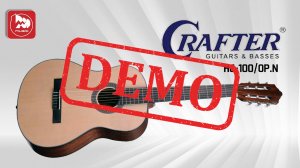 Классическая гитара CRAFTER HC-100/OP.N - демонстрация звучания