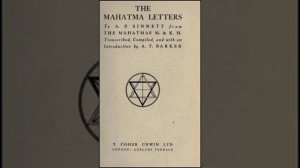 Письма Махатм. А. П. Синнетту. Часть 8