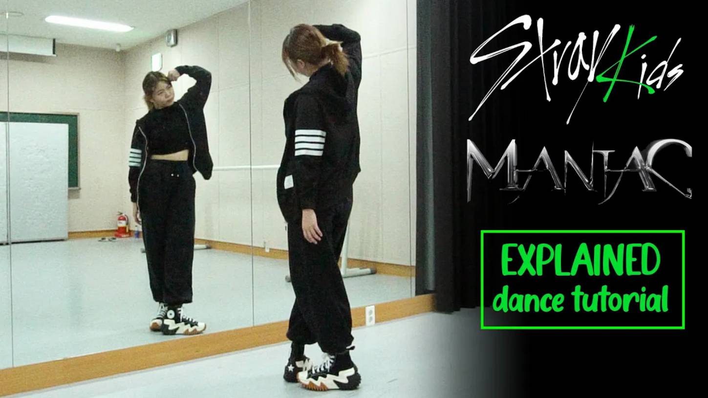 Stray Kids ＂MANIAC＂ Dance Tutorial｜ Step by Step EXPLAINED by Kathleen Carm