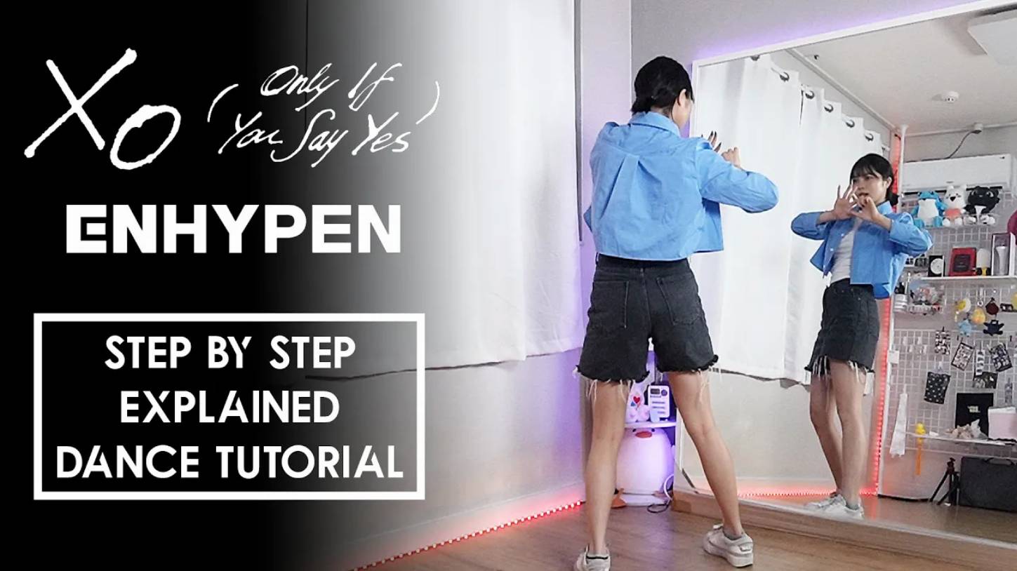 ENHYPEN (엔하이픈) 'XO (Only If You Say Yes)'  Dance Tutorial｜ Step by Step EXPLAINED by Kathleen Carm