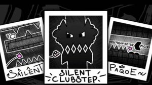 Silent Clubstep | Extreme Demon By TheRealSailent | Geometry Dash