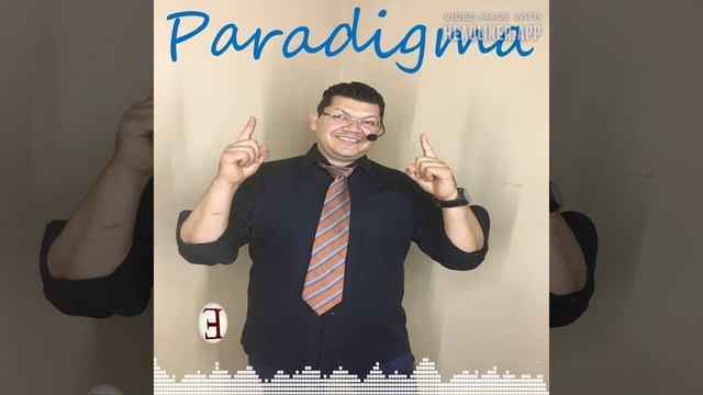 P A R A D I G M A