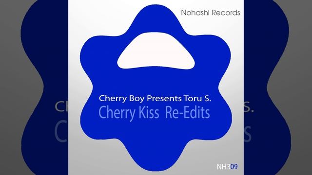 Cherry Kiss (Kiss You Again Mix #2) смотреть онлайн