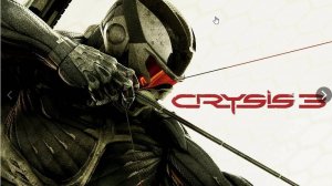 Crysis® 3 .Лажаем в нано костюме ).Прохождение #1