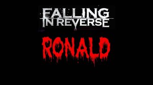 Falling in Reverse - Ronald (feat. Tech N9ne & Alex Terrible) (Official Music Video HD/FullHD)