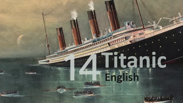 Учим Английский TITANIC Урок 14. Рассказ на английском с переводом и объяснениями