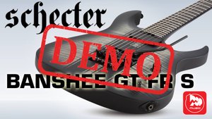 Электрогитара SCHECTER BANSHEE GT FR S.CB - демонстрация звучания