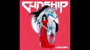 GUNSHIP - UNICORN (Full Album + Bonus Track) [Synthwave / Synthpop]