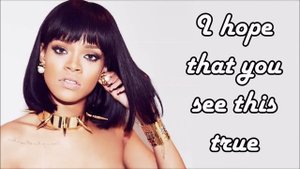 Rihanna - Work (Explicit) ft. Drake (Lyrics On Screen HQ) from New Album "ANTI"